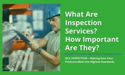 What Are Inspection Services? How Important Are They?