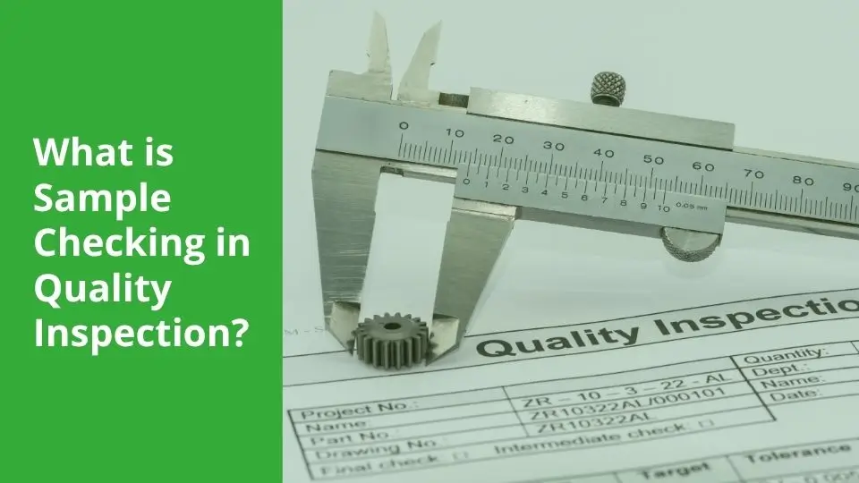 What is Sample Checking in Quality Inspection
