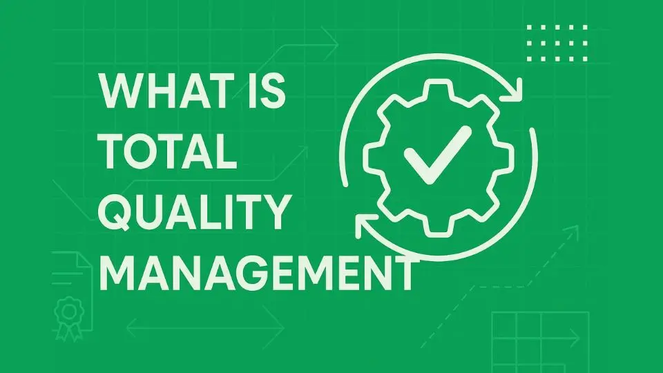 What is Total Quality Management